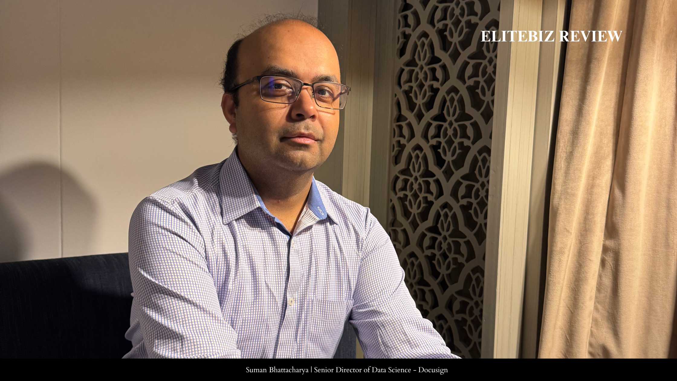 Suman Bhattacharya | Director of Data Science - Docusign